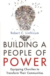 Book cover of Building a People of Power by Robert C. Linthicum