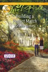 Book cover of Building a Perfect Match by Arlene James