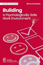 Book cover of Building a Psychologically Safe Work Environment by Binna Kandola