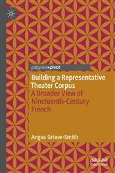 Book cover of Building a Representative Theater Corpus by Unknown