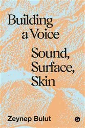 Book cover of Building a Voice by Zeynep Bulut
