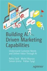 Book cover of Building AI Driven Marketing Capabilities by Neha Zaidi