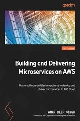 Book cover of Building and Delivering Microservices on AWS by Amar Deep Singh