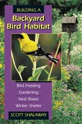 Book cover of Building Backyard Bird Habitat by Scott Shalaway