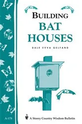 Book cover of Building Bat Houses by Dale Evva Gelfand