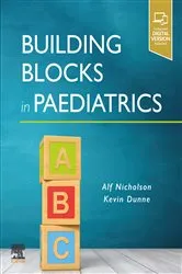 Book cover of Building Blocks in Paediatrics - E-Book by Alf Nicholson FRCPI FRCPCH