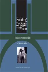 Book cover of Building Bridges With Music by Samuel Samuel Adler