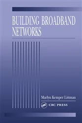 Book cover of Building Broadband Networks by Marlyn Kemper Littman
