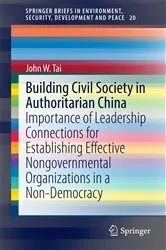 Book cover of Building Civil Society in Authoritarian China by Unknown