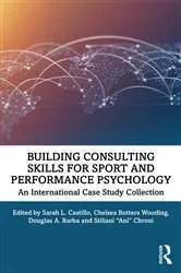 Book cover of Building Consulting Skills for Sport and Performance Psychology by Sarah L. Castillo