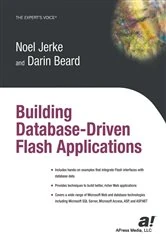 Book cover of Building Database Driven Flash Applications by Noel Jerke