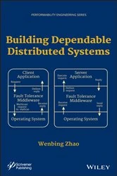 Book cover of Building Dependable Distributed Systems by Wenbing Zhao