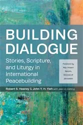 Book cover of Building Dialogue by Robert S. Heaney