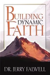 Book cover of Building Dynamic Faith by Jerry Falwell