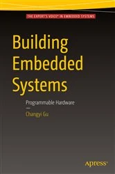 Book cover of Building Embedded Systems by Changyi Gu