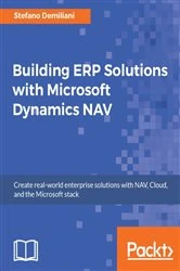 Book cover of Building ERP Solutions with Microsoft Dynamics NAV by Stefano Demiliani