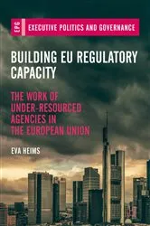 Book cover of Building EU Regulatory Capacity by Eva Heims