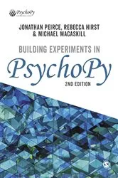 Book cover of Building Experiments in PsychoPy (2nd ed.) by Jonathan Peirce