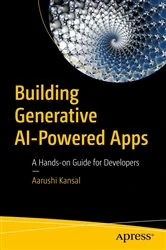Book cover of Building Generative AI-Powered Apps by Aarushi Kansal