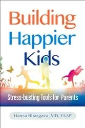 Book cover of Building Happier Kids by Unknown