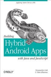 Book cover of Building Hybrid Android Apps with Java and JavaScript by Nizamettin Gok