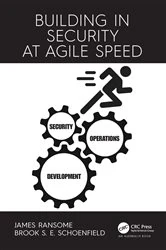 Book cover of Building in Security at Agile Speed by James Ransome