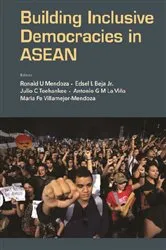 Book cover of Building Inclusive Democracies In Asean by Ronald U Mendoza