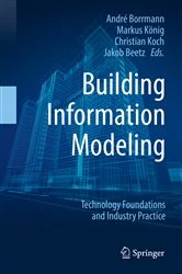 Book cover of Building Information Modeling by André Borrmann