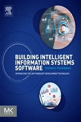 Book cover of Building Intelligent Information Systems Software by Thomas D. Feigenbaum
