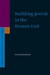 Book cover of Building Jewish in the Roman East by Peter  Richardson