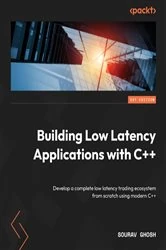 Book cover of Building Low Latency Applications with C++ by Sourav Ghosh