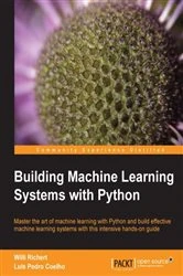Book cover of Building Machine Learning Systems with Python by Willi Richert