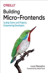 Book cover of Building Micro-Frontends by Luca Mezzalira