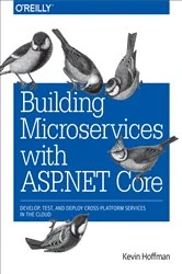 Book cover of Building Microservices with ASP.NET Core by Kevin Hoffman