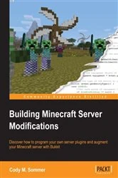 Book cover of Building Minecraft Server Modifications by Cody M. Sommer