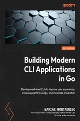 Book cover of Building Modern CLI Applications in Go by Marian Montagnino