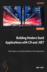 Book cover of Building Modern SaaS Applications with C# and .NET by Andy Watt