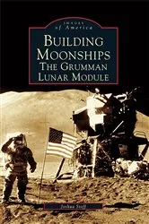 Book cover of Building Moonships by Joshua Stoff
