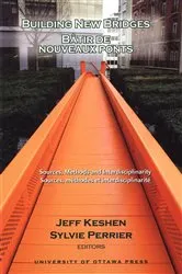 Book cover of Building New Bridges - Bâtir de nouveaux ponts by Jeff Keshen