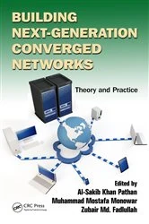 Book cover of Building Next-Generation Converged Networks by Al-Sakib Khan Pathan