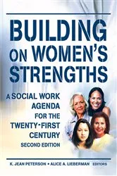 Book cover of Building on Women's Strengths (2nd ed.) by K Jean Peterson