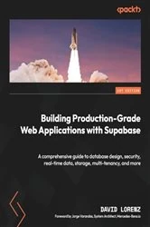 Book cover of Building Production-Grade Web Applications with Supabase by David Lorenz