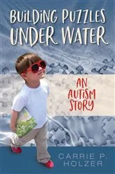 Book cover of Building Puzzles Under Water by Holzer, Carrie, P.