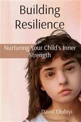 Book cover of Building Resilience by Alice Updike Scannell