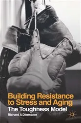 Book cover of Building Resistance to Stress and Aging by R. Dienstbier
