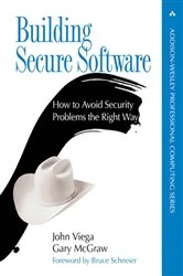 Book cover of Building Secure Software by John Viega