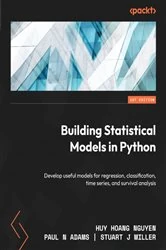 Book cover of Building Statistical Models in Python by Huy Hoang Nguyen