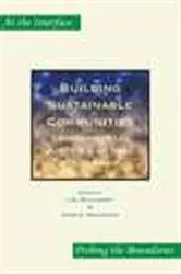 Book cover of Building Sustainable Communities by J.D. Wulfhorst