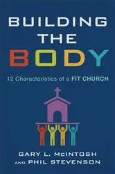 Book cover of Building the Body by Gary L. McIntosh