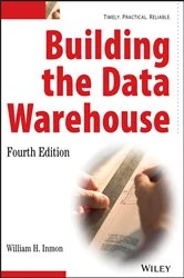 Book cover of Building the Data Warehouse (4th ed.) by W. H. Inmon
